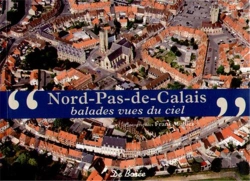 Bertrand.pt - Nord-Pas-De-Calais ; Balades Vues Du Ciel