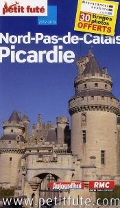 Nord, Pas De Calais, Picardie, 2012 Petit Fute
