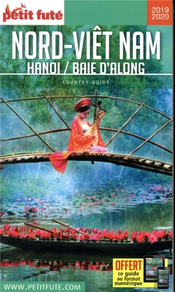 Bertrand.pt - Nord Vietnam Hanoi - Baie D Along 2019 Petit Fute + Offre Num