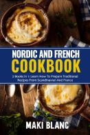 Nordic And French Cookbook