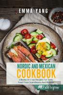 Nordic And Mexican Cookbook