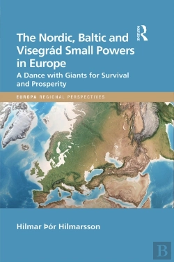 Bertrand.pt - Nordic, Baltic And Visegrad Small Powers In Europe