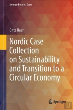 Bertrand.pt - Nordic Case Collection On Sustainability And Transition To A Circular Economy