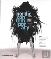 Nordic Contemporary: Art From Denmark, Finland, Iceland, Norway A