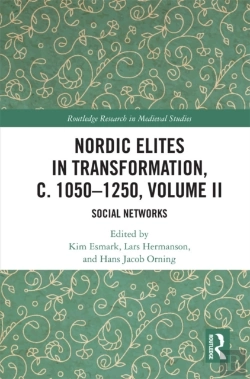 Bertrand.pt - Nordic Elites In Transformation, C. 1050-1250, Volume Ii
