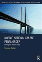 Nordic Nationalism And Penal Order