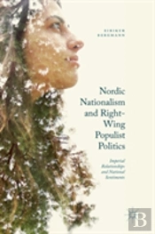 Nordic Nationalism And Right-Wing Populist Politics