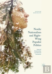 Nordic Nationalism And Right-Wing Populist Politics