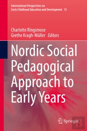 Nordic Social Pedagogical Approach To Early Years