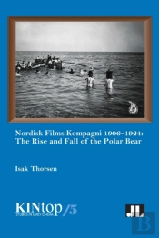 Nordisk Films Kompagni 1906-1924, Volume 5