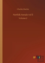 Norfolk Annals Vol Ll:Volume 2