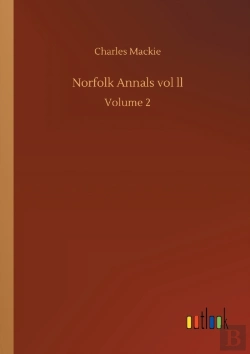 Bertrand.pt - Norfolk Annals Vol Ll:Volume 2