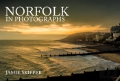 Norfolk In Photographs