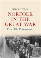 Norfolk In The Great War From Old Photographs