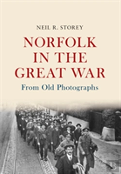 Bertrand.pt - Norfolk In The Great War From Old Photographs