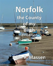 Norfolk The County Of My Birth