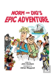 Norm & Dig'S Epic Adventure