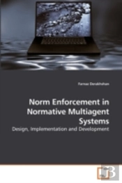 Norm Enforcement In Normative Multiagent