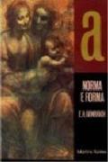 Norma e Forma: Estudos Sobre a Arte da Renascença