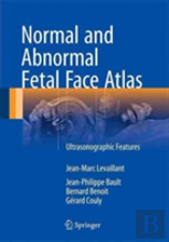 Normal And Abnormal Fetal Face Atlas