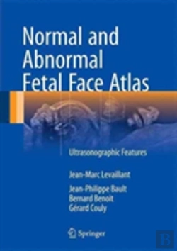Bertrand.pt - Normal And Abnormal Fetal Face Atlas