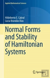 Normal Forms And Stability Of Hamiltonian Systems
