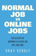 Normal Job Vs Online Jobs