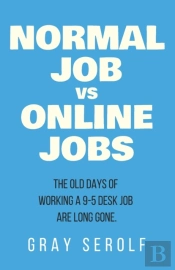 Normal Job Vs Online Jobs