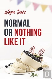 Normal Or Nothing Like It