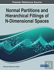 Normal Partitions And Hierarchical Fillings Of N-Dimensional Spaces