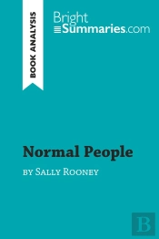 Normal People By Sally Rooney (Book Analysis) : Detailed Summary, Analysis And Reading Guide