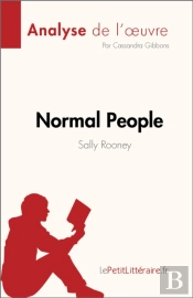 Normal People De Sally Rooney (Analyse De L'Œuvre)
