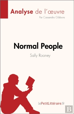 Bertrand.pt - Normal People De Sally Rooney (Analyse De L'Œuvre)