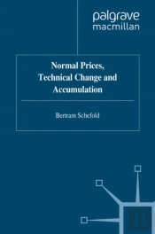Normal Prices, Technical Change And Accumulation