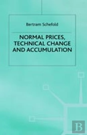 Normal Prices, Technical Change And Accumulation