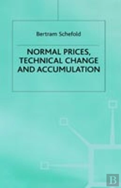 Bertrand.pt - Normal Prices, Technical Change And Accumulation