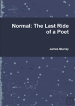 Bertrand.pt - Normal: The Last Ride Of A Poet
