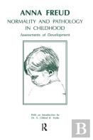 Normality And Pathology In Childhood