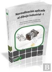 Normalización Aplicada Al Dibujo Industrial - I