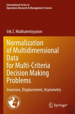 Bertrand.pt - Normalization Of Multidimensional Data For Multi-Criteria Decision Making Problems