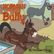 Norman And The Bully