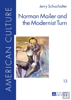 Bertrand.pt - Norman Mailer And The Modernist Turn