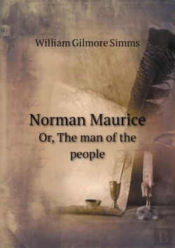 Bertrand.pt - Norman Maurice Or, The Man Of The People