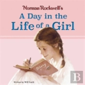 Norman Rockwellâ€™S A Day In The Life Of A Girl
