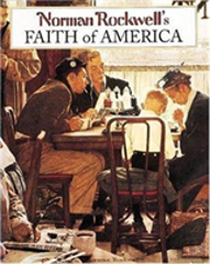 Norman Rockwell'S Faith Of America