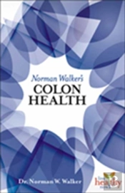 Norman Walker'S Colon Health