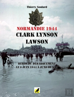 Bertrand.pt - Normandie 1944 : Clarke Lynson Lawson