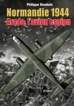 Bertrand.pt - Normandie 1944, L'Arado, L'Avion Espion