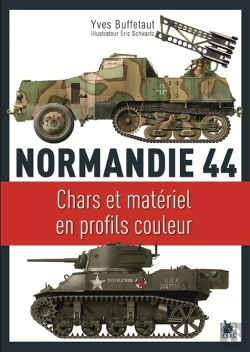 Bertrand.pt - Normandie 44 ; Chars Et Matériel En Profils Couleurs