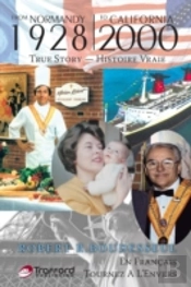 Normandie De 1928 - Californie A 2000